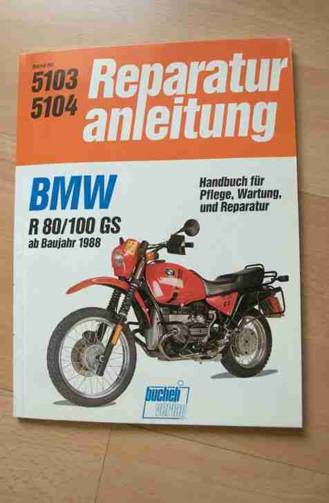 R80 R100 GS Reparaturanleitung 5103 5104