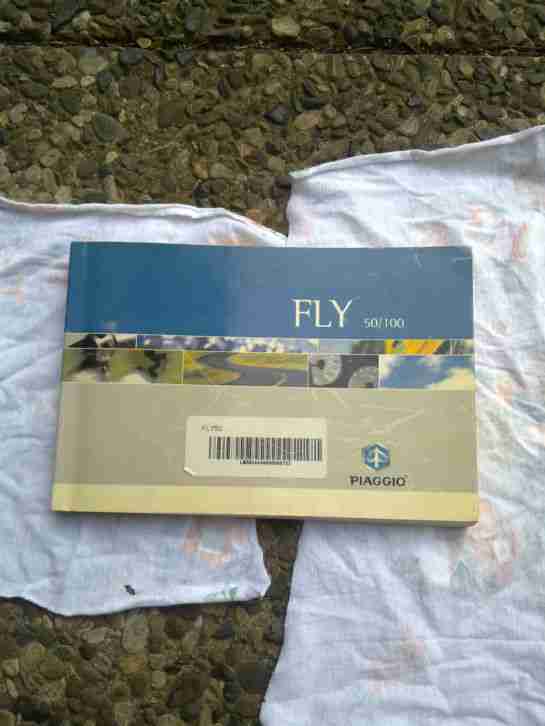 Bedienungsanleitung Gebrauchsanweisung Piaggio Fly 50