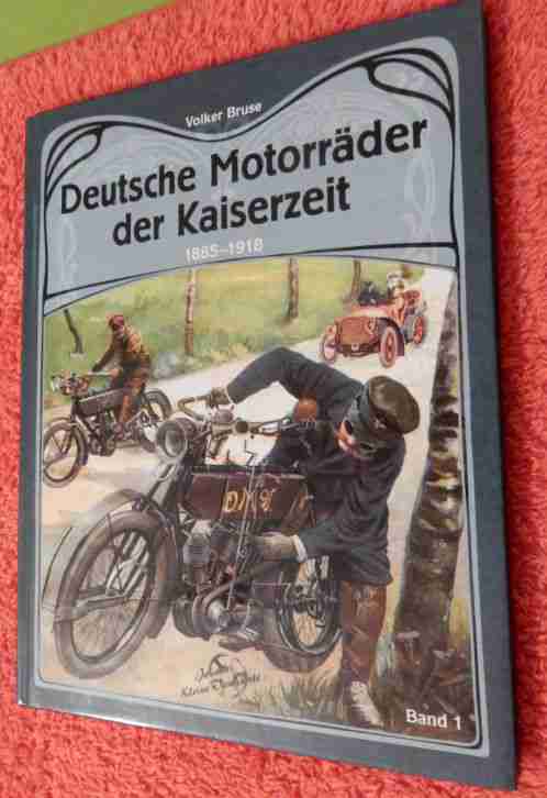Deutsche Motorräder der Kaiserzeit Oldtimer