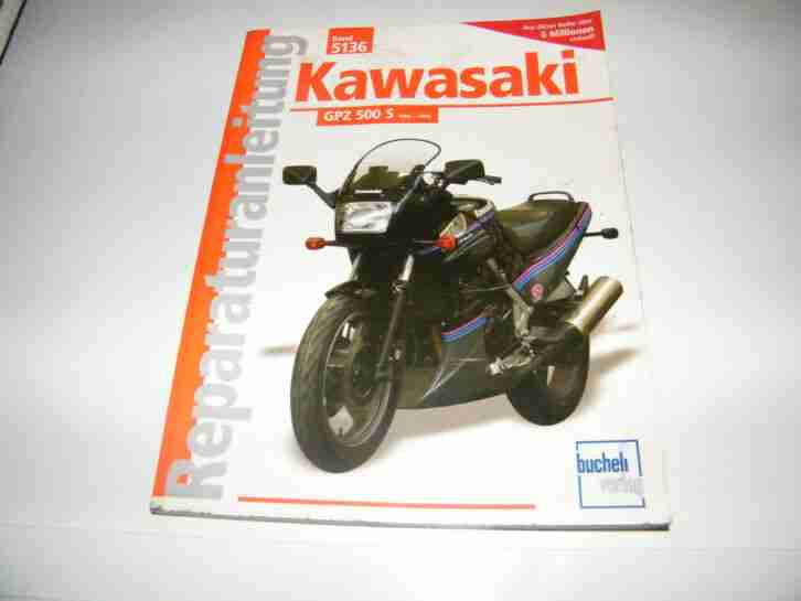 Handbuch Kawasaki GPZ 500 S bis 1993 Reparaturanleitung