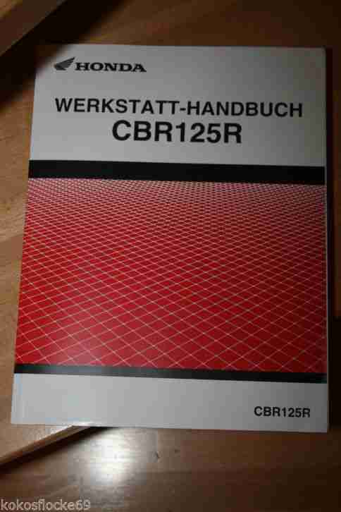 Werkstatthandbuch CBR 125 R Top Zustand