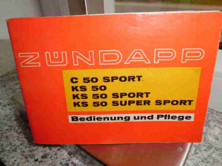 Zündapp Bedienung und Pflege C 50 Sport, KS